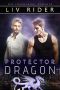 [Lewiston Dragons 01] • Protector Dragon